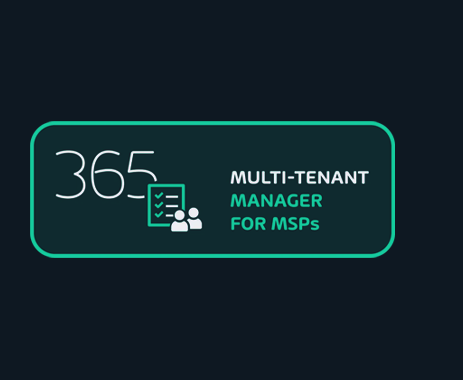 365 Multi-Tenant Manager